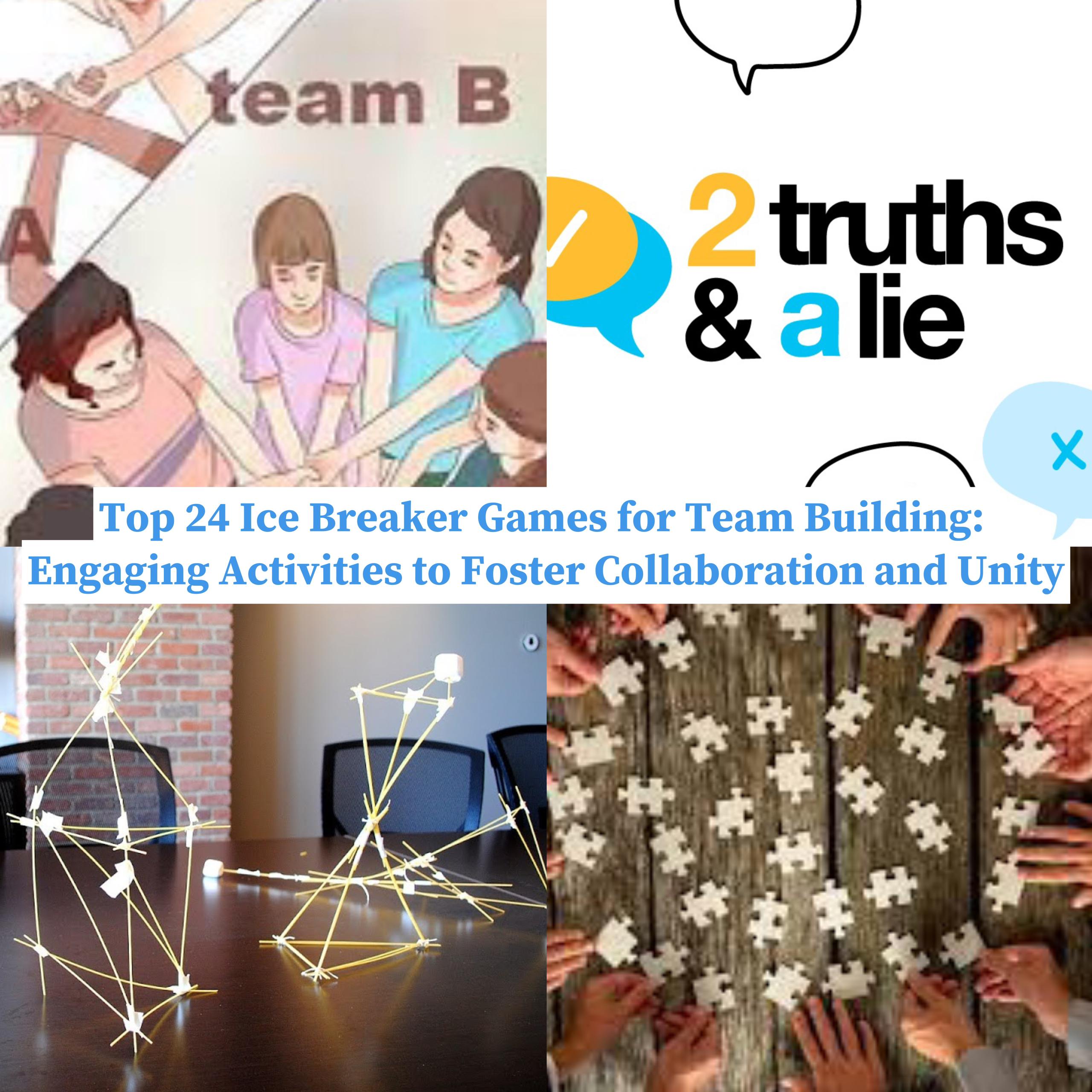 Top 24 Ice Breaker Games for Team Building