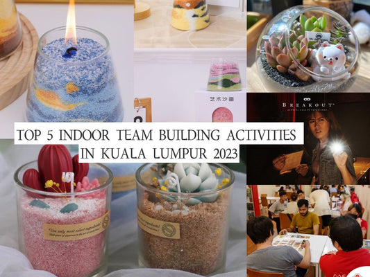 Top 5 Indoor Team Building Activities In Kuala Lumpur for 2023